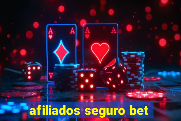 afiliados seguro bet